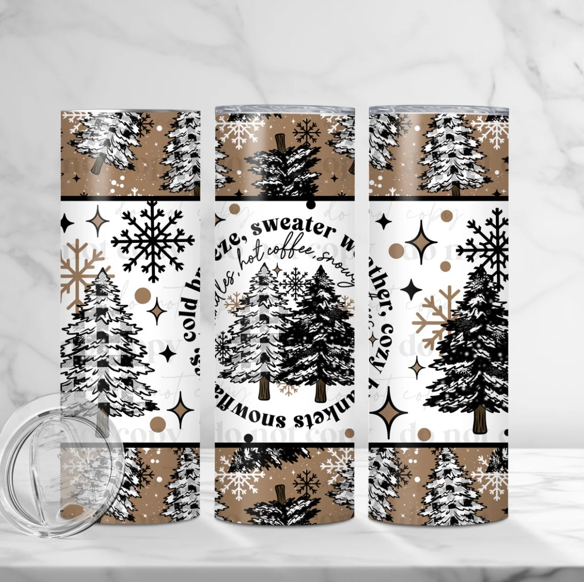 Trees & snow- 20 oz Straight Tumbler