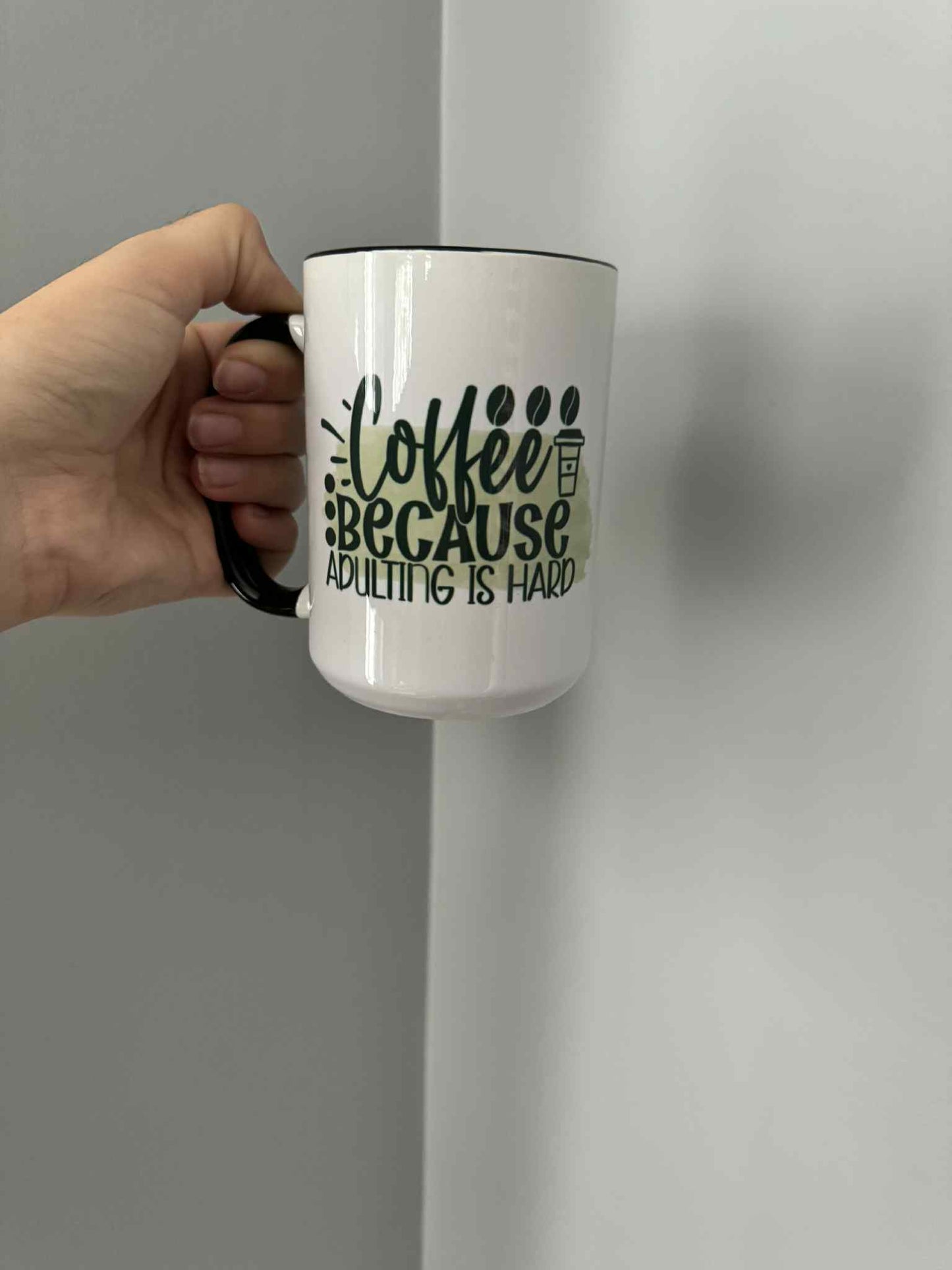 15oz ceramic Mug - Coffee Because Adulting is hard