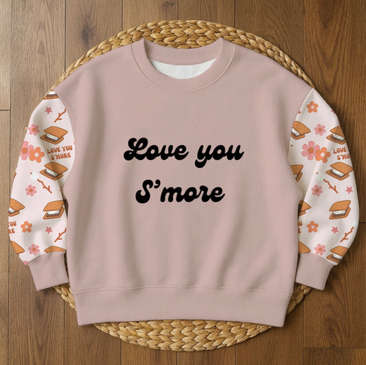 Love you s’more -Crewneck