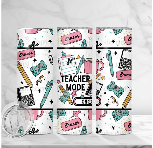 Teacher Mode - 20 oz Straight Tumbler