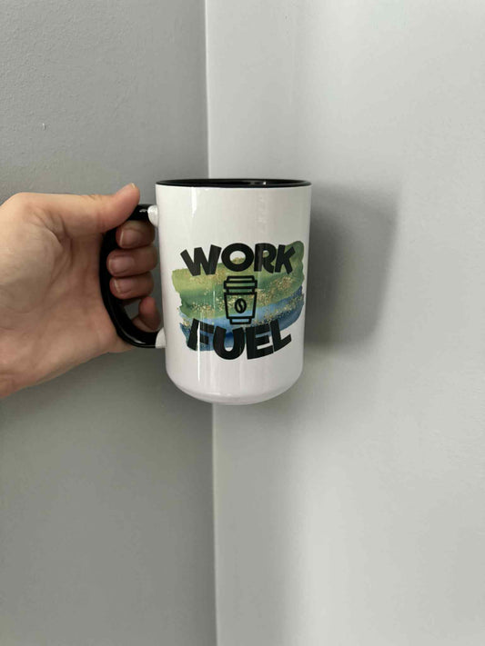 15oz ceramic Mug - Work Fuel