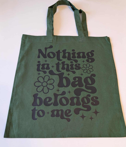 Belongs to me -tote bag